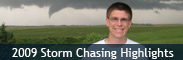 2009 Storm Chasing Highlights 2009 Storm Chasing Highlights